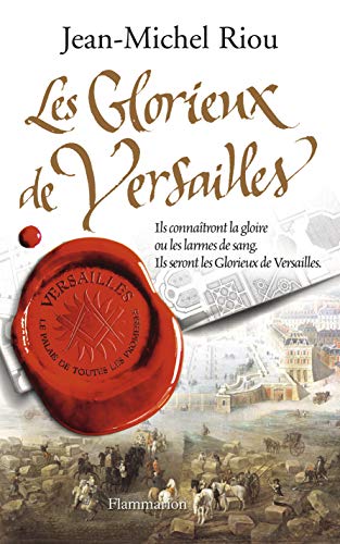 Glorieux de Versailles (Les)
