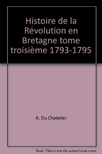 Histoire de la révolution en bretagne
