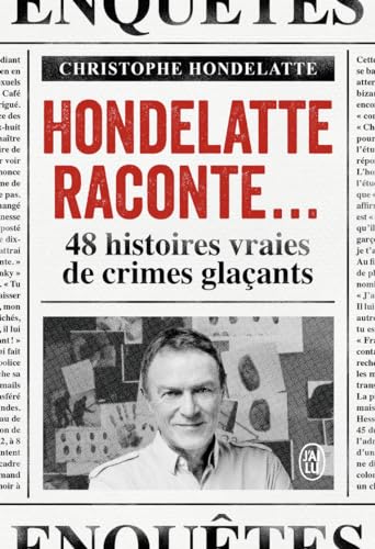 Hondelatte raconte