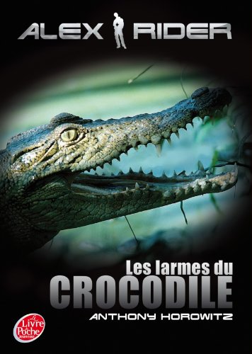 Larmes du crocodile (Les)